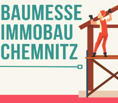 Wir sind auf der ImmoBau in Chemnitz